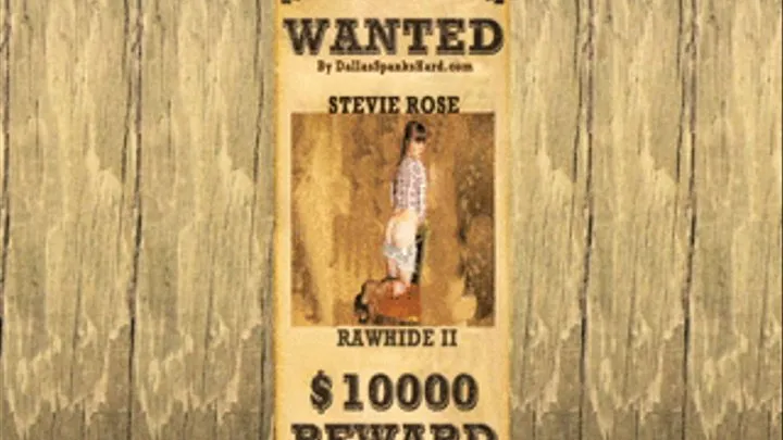 Rawhide 2- Stevie Rose and the Hard Hairbrush Spanking