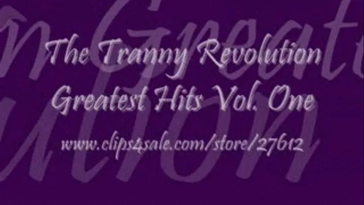 NEW The Tranny Revolution Greatest Hits, Vol. One