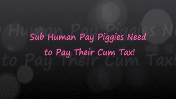 Pay Your Cum Tax - 1080x720