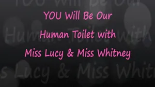 YOU Are Our Human Toilet 1280