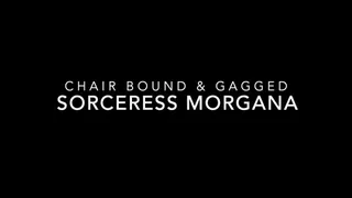 Sorceress Morgana Chair Bound Gagged