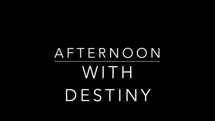 Afternoon with Destiny Full Movie