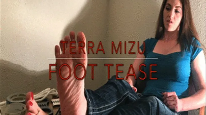 Terra Mizu Foot Tease