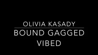 Olivia Kasady Bound Gagged Vibrated Full Movie