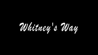 Whitney's Way. Full Movie. "Whitney Bound Hand To Foot" & "Whitney Hogtied and Tape Wrapped"