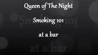 Smoking 101, Bar Scene