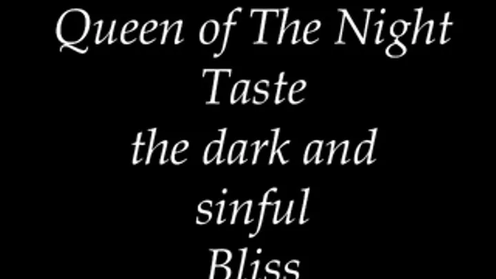 Taste the Dark Bliss