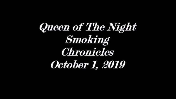 Chronicles of Smoking Goddess October 1, 2019