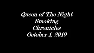 Chronicles of Smoking Goddess October 1, 2019