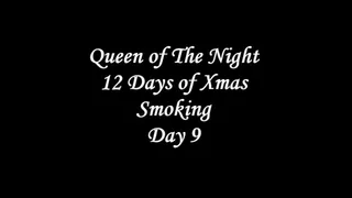 12 Days of Smoking Xmas Day 9