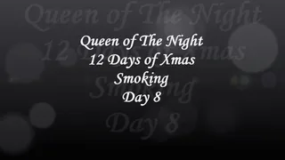 12 Days of Smoking Xmas Day 8