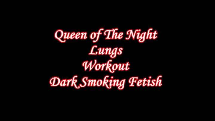 Lungs Workout Video ~ Smoking Fetish