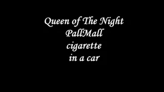 Smoking PallMall cigarette in the car