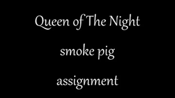 Smoke piggy assignment Video