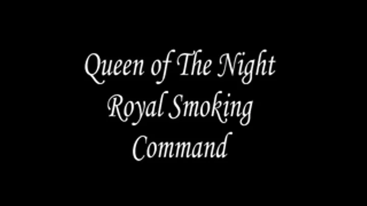 Smoking Royal Demand Video