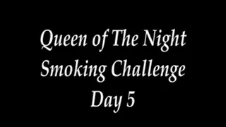 Smoking Masturbation Challenge Day 5