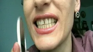 Teeth in a mirror