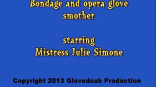 Bondage and opera glove over mouth