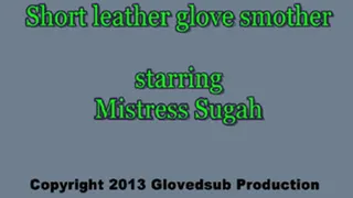 Short leather glove over mouth