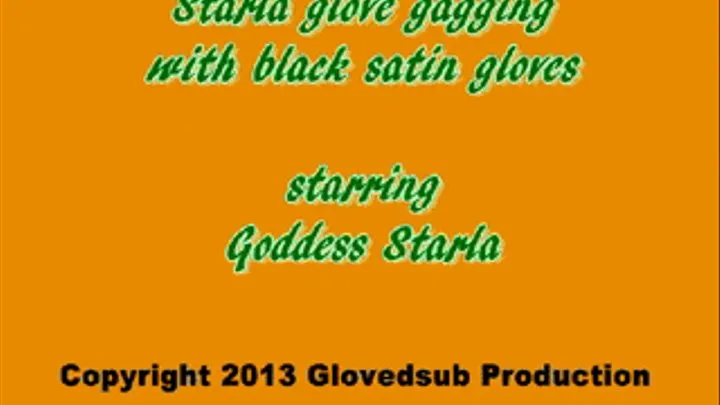 Starla glove gagging with black satin gloves