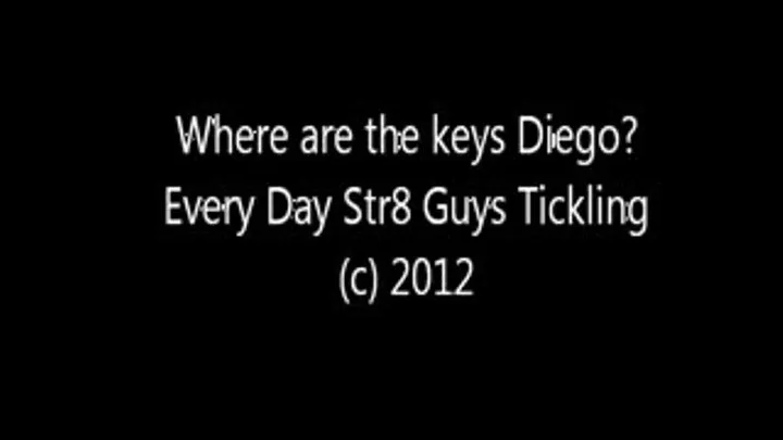 Where are the Keys Diego? Tickling Interrogation