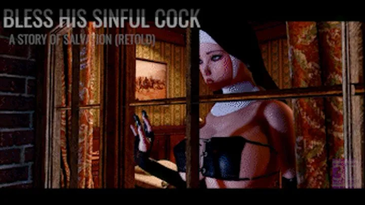 Bless His Sinful Cock Retold Part 1 - Nun's in Latex rides the hard cocks of Sinners & take it doggystyle