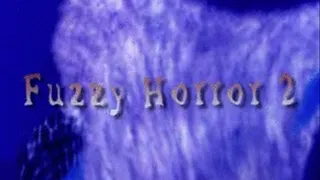 Fuzzy Horror 2