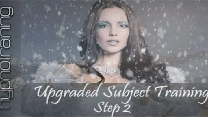 Upgraded Subject Training - Step 2