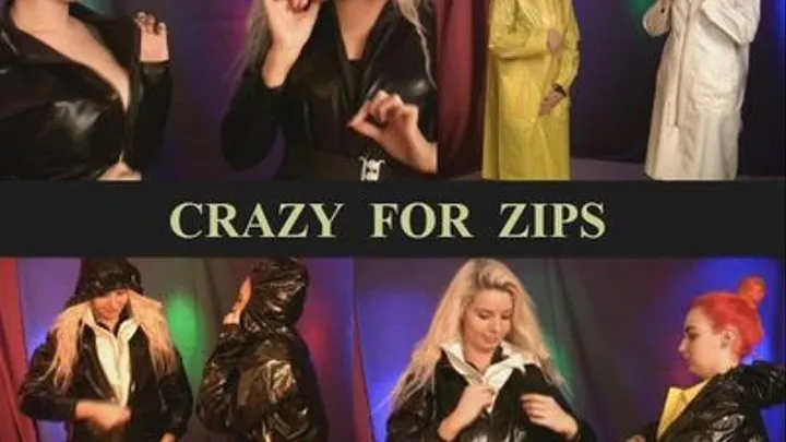 CRAZY FOR ZIPS