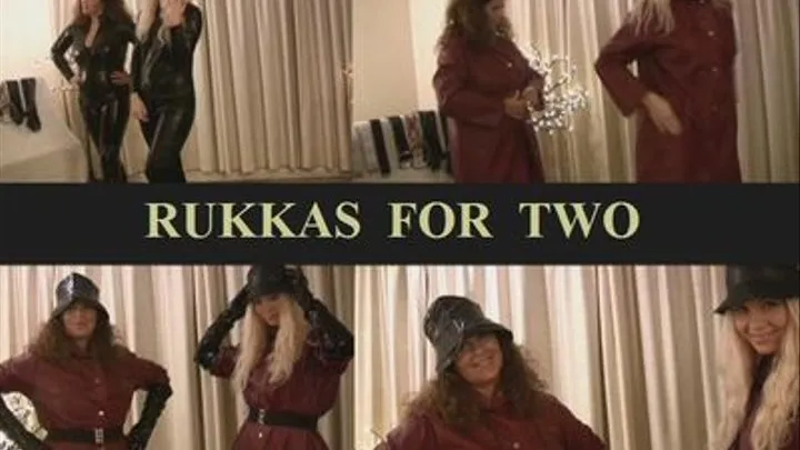 RUKKAS FOR TWO