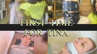 FIRST TIME FOR TINA