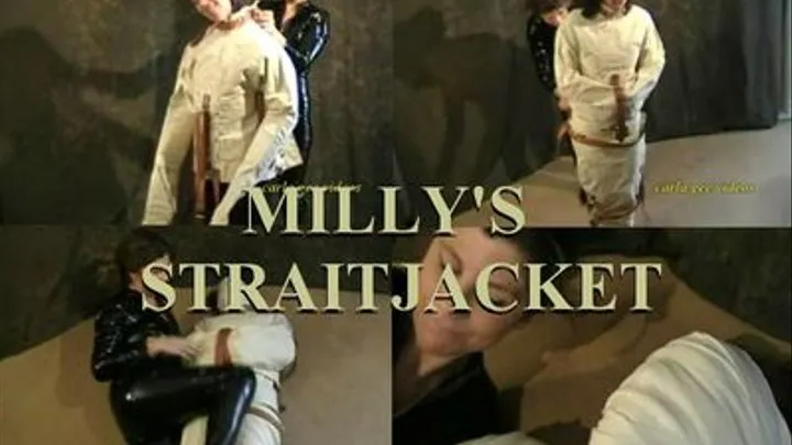 MILLY'S STRAITJACKET