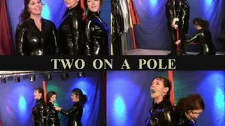 TWO ON A POLE