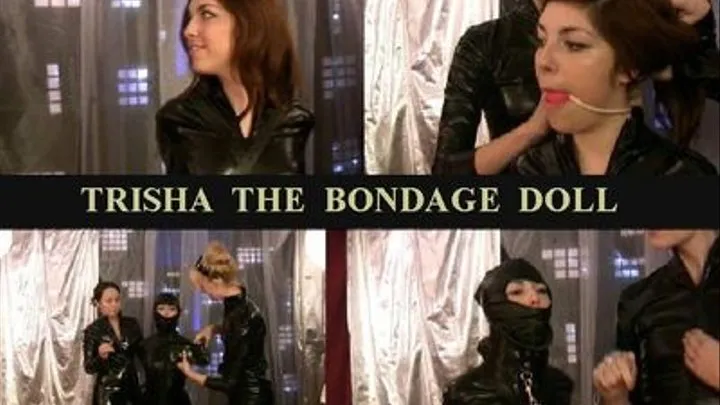 TRISHA THE BONDAGE DOLL