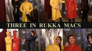 THREE IN RUKKA MACS