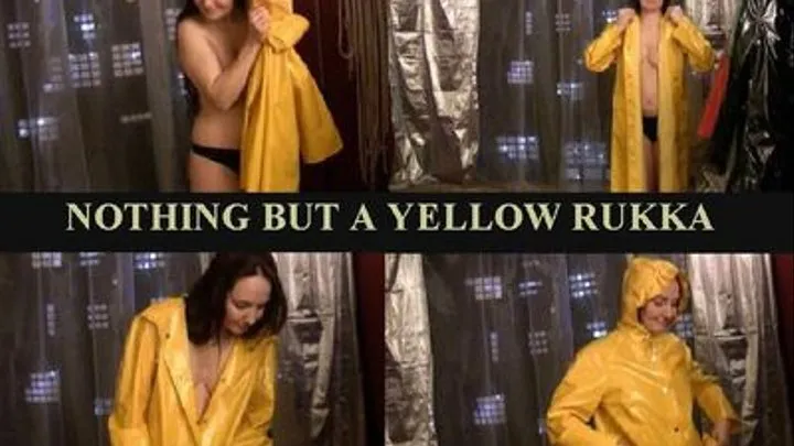 NOTHING BUT A YELLOW RUKKA