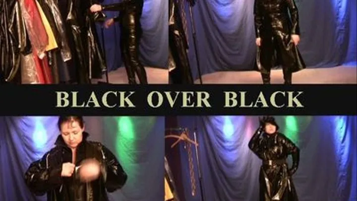 BLACK OVER BLACK