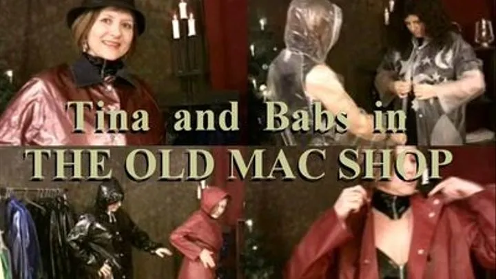 TINA & BABS IN THE OLD MAC SHOP