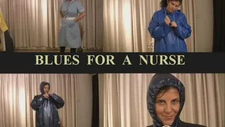 BLUES FOR A NURSE