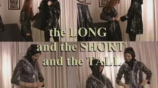 LONG AND THE SHORT AND THE TALL