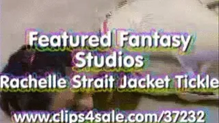 Rachelle Strait Jacket Tickle