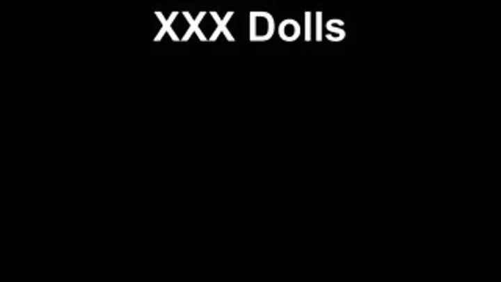 XXX Dolls