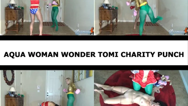 AQUA WOMAN WONDER TOMI CHARITY PUNCH