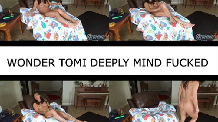 WONDER TOMI DEEPLY MIND FUCKED