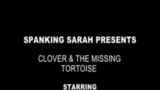 A Spanking for Tortoise Thief Clover