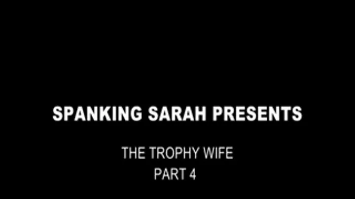 The Trophy Wife 4