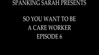 A Spanking for Careworker Jess