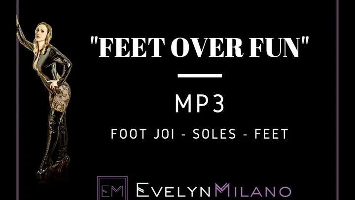 Evelyn Milano - Feet Over Fun MP3