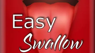Easy Swallow