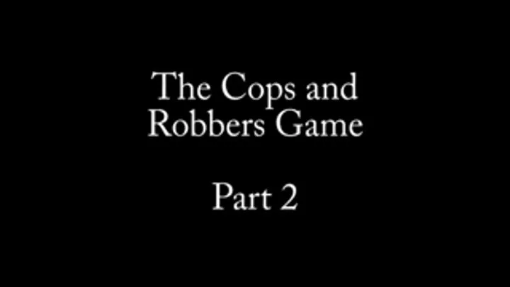 The Cops and Robbers Game, Part 2